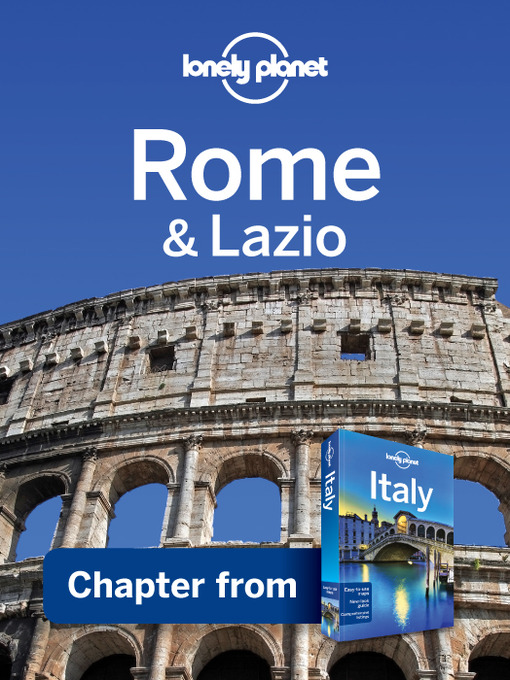 Title details for Rome & Lazio by Lonely Planet - Available